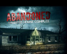 Abandoned Haunted House Complex 2013