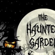 The Haunted Garden 2013